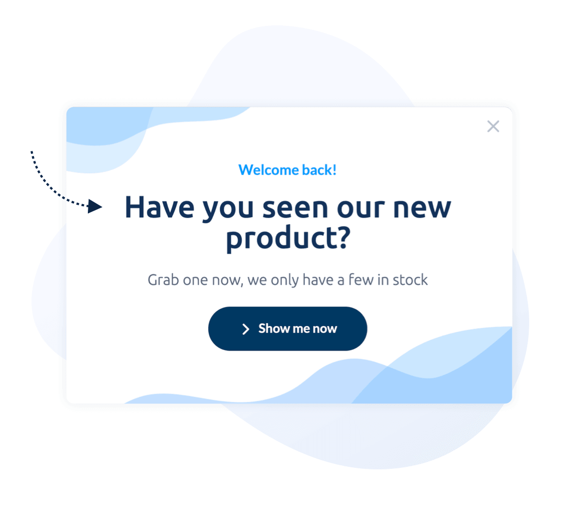 Guide visitors to the right products